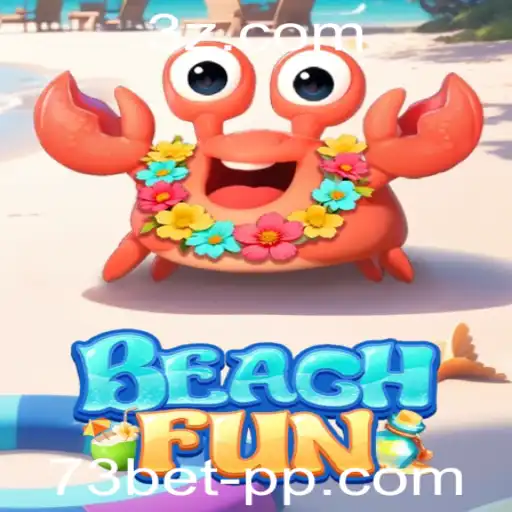 Explorando o Mundo de Diversão do BeachFun e a Experiência VIP no 73bet