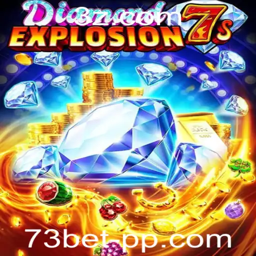 Explorando a Empolgante Aventura de DiamondExplosion7s com 73bet VIP
