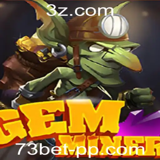 Explorando o Mundo de GemMiner: Um Jogo de Aventuras e Estratégias com 73bet VIP