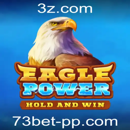 Explorando o Fascinante Jogo EaglePower com 73bet VIP
